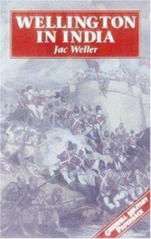 Wellington In India-Softbound (Greenhill Military Paperbacks) - Book #3 of the Wellington at...