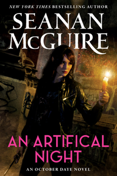 An Artificial Night - Book #3 of the October Daye Chronological Order