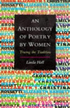 Paperback An Anthology of Poetry by Women: Tracing the Tradition Book