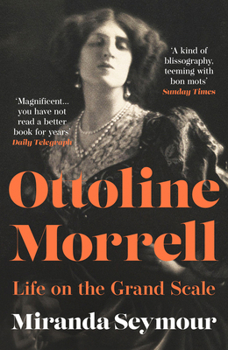 Paperback Ottoline Morrell Pb: Life on the Grand Scale Book