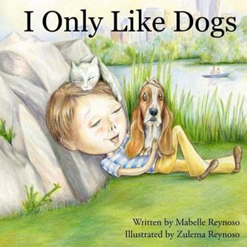 Paperback I Only Like Dogs Book