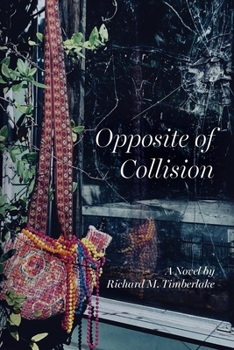 Paperback Opposite of Collision Book