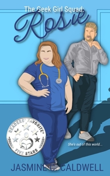 Geek Girl Squad: Rosie : A Nerdy Medical Romance