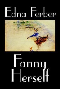 Paperback Fanny Herself by Edna Ferber, Fiction Book