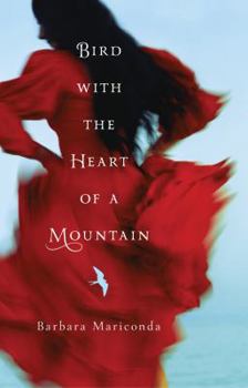 Hardcover Bird with the Heart of a Mountain Book