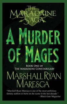 A Murder of Mages - Book #2 of the Maradaine Sequence