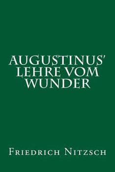 Paperback Augustinus' Lehre Vom Wunder [German] Book