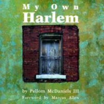 Paperback My Own Harlem Book