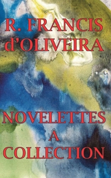 Paperback NOVELETTES - A COLLECTION Book