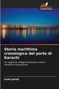 Paperback Storia marittima cronologica del porto di Karachi [Italian] Book