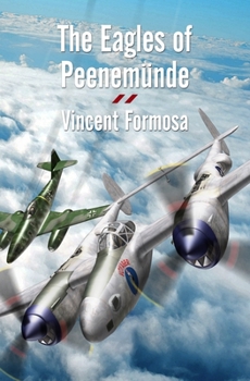 Paperback The Eagles of Peenemunde Book