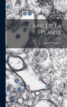 Hardcover L'âme De La Plante Book