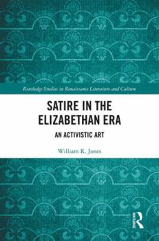 Hardcover Satire in the Elizabethan Era: An Activistic Art Book