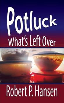 Paperback Potluck: What's Left Over Book