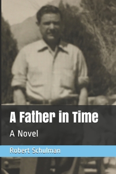 Paperback A Father in Time Book