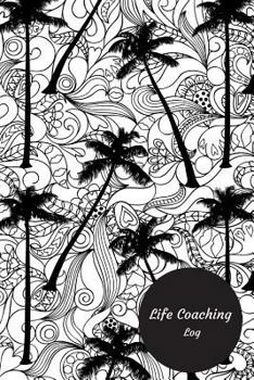 Paperback Life coaching Log: Life Coaching Session Template. Coaching Log Book Paperback - January 12, 2018 Book