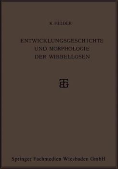 Paperback Entwicklungsgeschichte Und Morphologie Der Wirbellosen [German] Book