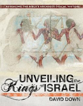 Hardcover Unveiling the Kings of Israel Book