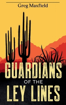 Guardians of the Ley Lines