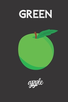 green apple: small lined Apple Fruit Notebook / Travel Journal to write in (6'' x 9'') 120 pages