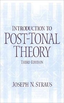 Hardcover Introduction to Post-Tonal Theory Book