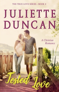 Paperback Tested Love: A Christian Romance Book