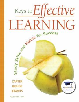Paperback Keys to Effective Learning: Study Skills and Habits for Success Book