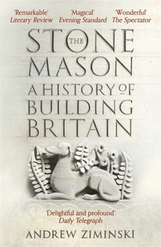 Paperback The Stonemason: A History of Building Britain Book