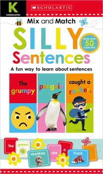Hardcover Mix & Match Silly Sentences Kindergarten Workbook: Scholastic Early Learners (Workbook) Book