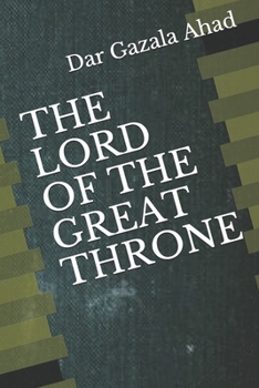 Paperback The Lord of the Great Throne Book