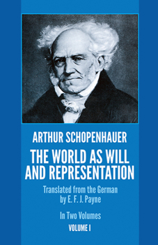 Die Welt als Wille und Vorstellung - Book #1 of the Sämtliche Werke in fünf Bänden (Arthur Schopenhauer)