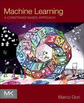 Paperback Machine Learning: A Constraint-Based Approach Book