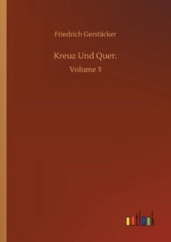 Paperback Kreuz Und Quer.: Volume 3 [German] Book