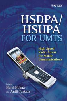 Hardcover HSDPA/HSUPA for UMTS: High Speed Radio Access for Mobile Communications Book