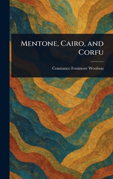 Hardcover Mentone, Cairo, and Corfu Book