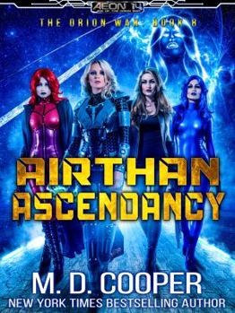 Paperback Airthan Ascendancy (Aeon 14: The Orion War) Book