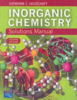 Hardcover Supplement: Inorganic Chemistry Solutions Manual - Inorganic Chemistry 2/E Book