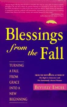 Paperback Blessings from the Fall: Turning a Fall Frome Grace Into a New Beginning Book