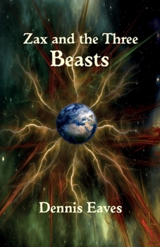 Paperback Zax and the Three Beasts Book