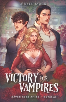 Victory for Vampires: A Haven Ever After Novella