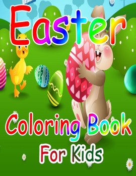 Paperback Easter Coloring Book for Kids: Easter Coloring Book for Ages 4-8, 8-12 Book