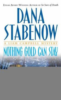 Mass Market Paperback Nothing Gold Can Stay Book