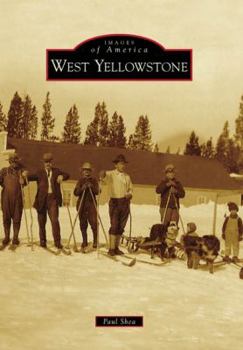 Paperback West Yellowstone Book