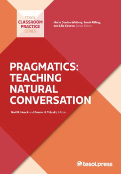 Paperback Pragmatics: Teaching Natural Conversation Book