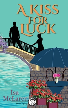 Paperback A Kiss for Luck Book