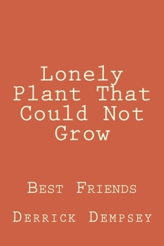 Paperback Lonely Plant That Could Not Grow Book