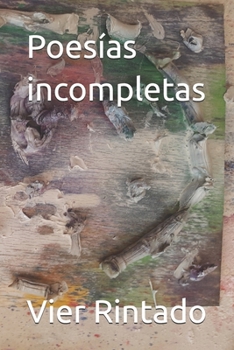 Paperback Poesías incompletas [Spanish] Book