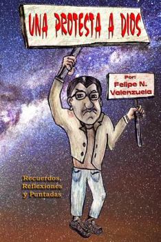 Paperback Una Protesta a Dios [Spanish] Book