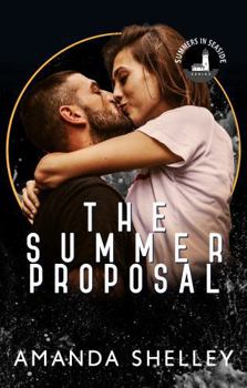 Paperback The Summer Proposal: Part of the Summers in Seaside Series Book