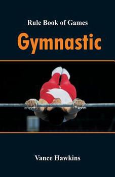 Paperback Rule Book of Games: Gymnastic Book